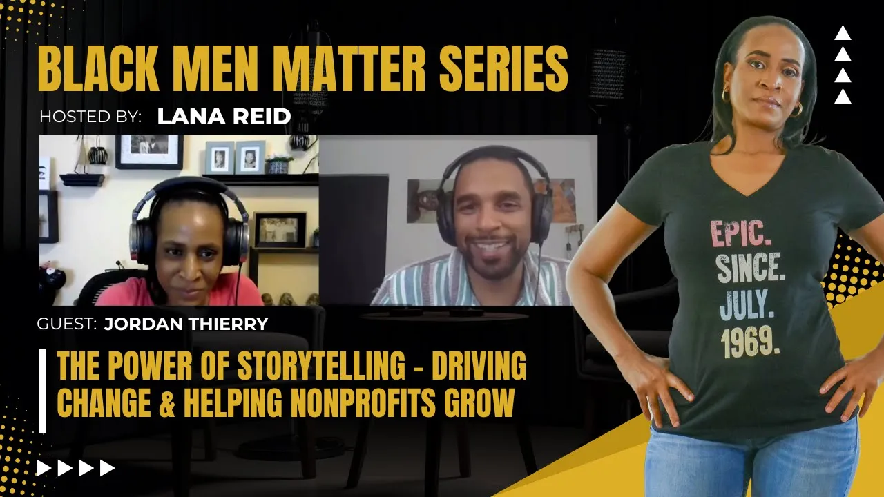 Lana Reid interviewing Jordan Thierry—filmmaker, writer, activist, and founder of Dream Chase Media LLC—on The Male Perspective podcast, discussing his films Grandma’s Roses and The Black Fatherhood Project, and his book A Kids Book About Systemic Racism, exploring how culture, creativity, and community shape authentic storytelling and conversations about race and fatherhood in Black America.