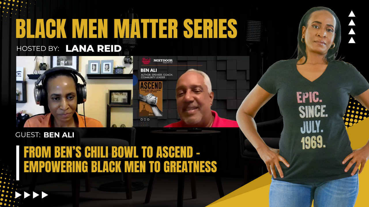 Lana Reid interviews Ben Ali, author, entrepreneur, and co-owner of the historic Ben’s Chili Bowl in Washington, D.C., on The Male Perspective podcast. Ali discusses his book ASCEND: A Black Man’s Guide to Elevation, Success, and Purpose, sharing insights on breaking generational cycles, redefining manhood, and empowering the Black community through mentorship and legacy building.
