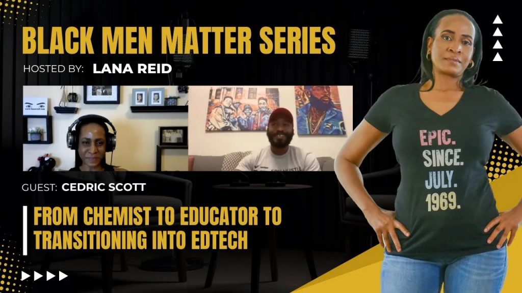 Lana Reid interviews Cedric Scott, founder of EDU HUSTLE and creator of Melanated Mathematics, on The Male Perspective podcast. Scott discusses culturally representative math education, challenges facing today’s K–12 landscape, and how educators can successfully transition into EdTech.