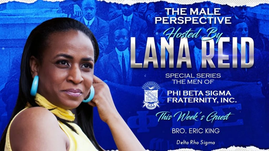 Lana Reid interviews Bro. Eric King of the Delta Rho Sigma Alumni Chapter of Phi Beta Sigma on The Male Perspective podcast. King, a licensed clinical counselor and President of the Mental and Emotional Wellness Centers of Ohio, discusses expanding mental-health access and professional development for Black clinicians and communities in Northeast Ohio.