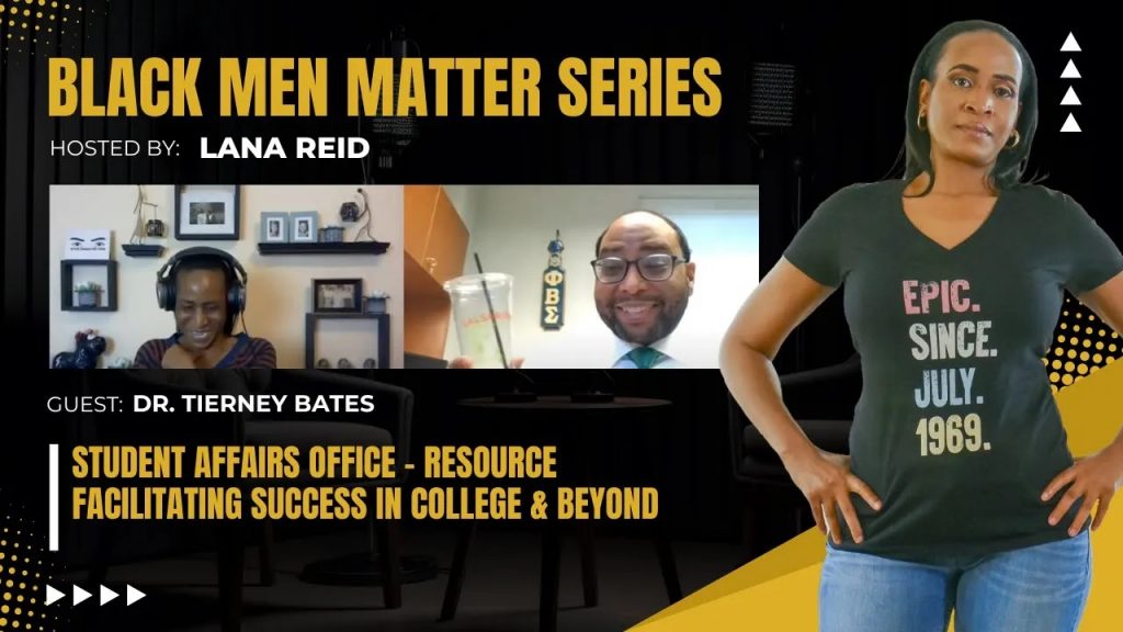Lana Reid interviewing Dr. Tierney Bates on The Male Perspective, discussing the value of higher education, strategies for earning a degree without major debt, and how Student Affairs supports student success and career pathways.