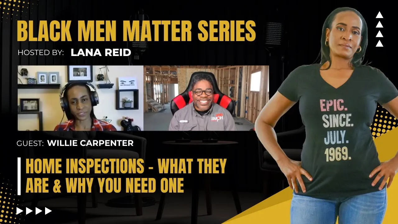 Lana Reid interviewing Willie Carpenter on The Male Perspective, discussing the purpose of home inspections, what buyers should expect in the process, and how to become a licensed home inspector in South Carolina.