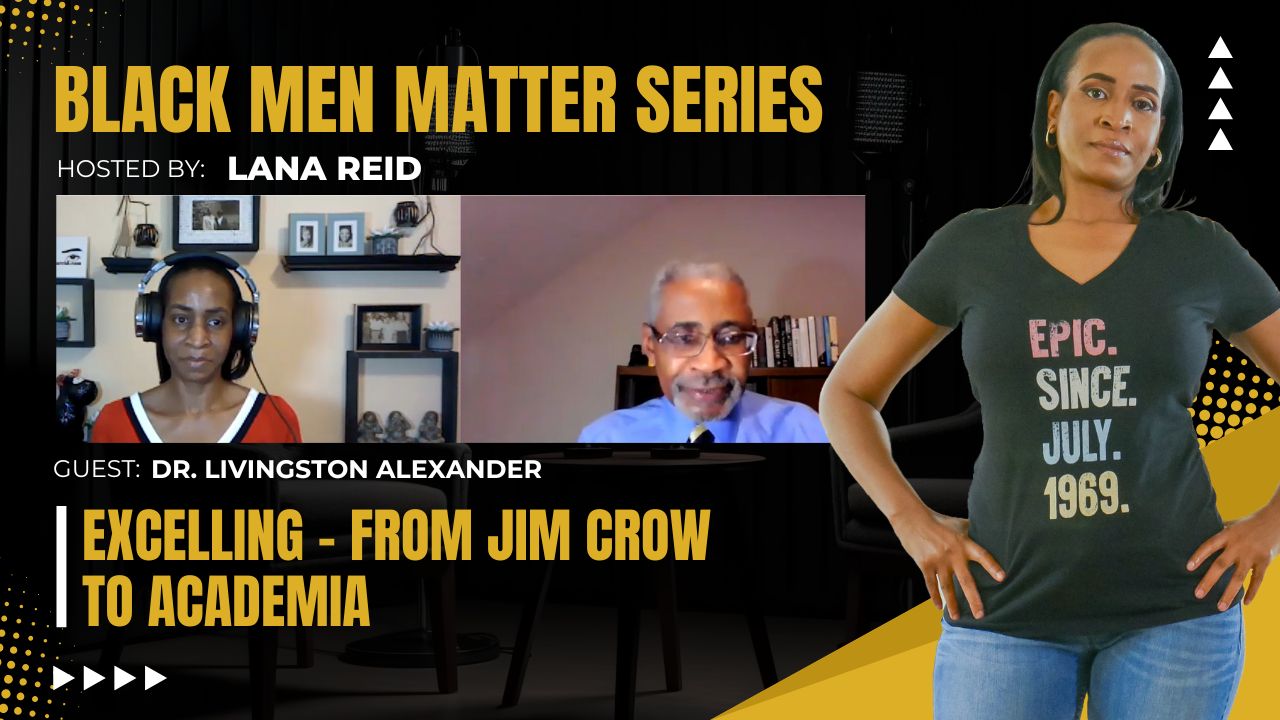 Lana Reid interviewing Dr. Livingston Alexander on The Male Perspective, discussing his journey from the Jim Crow South to becoming President Emeritus of the University of Pittsburgh at Bradford, and the role of education, mentorship, and resilience.