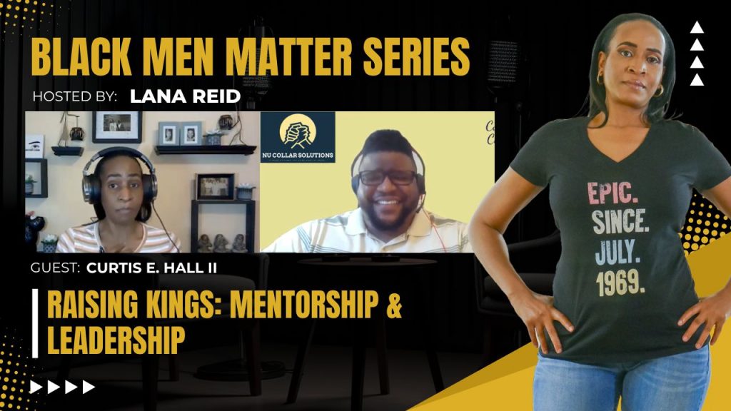 Alt Text: Lana Reid interviewing Curtis E. Hall on The Male Perspective, discussing mentorship, leadership development, accountability, and community-based programs that support young men of color.