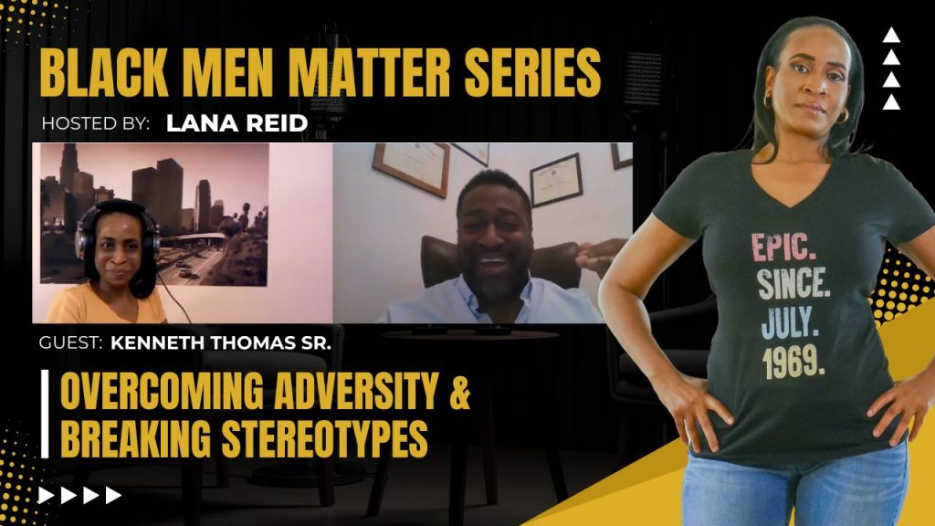 Lana Reid interviewing Kenneth Thomas Sr. on The Male Perspective, discussing overcoming adversity, entrepreneurship, representation in the medical field, and building a purpose-driven career.